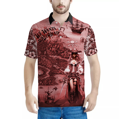 We Wants the Redhead Shirt Sport Polo